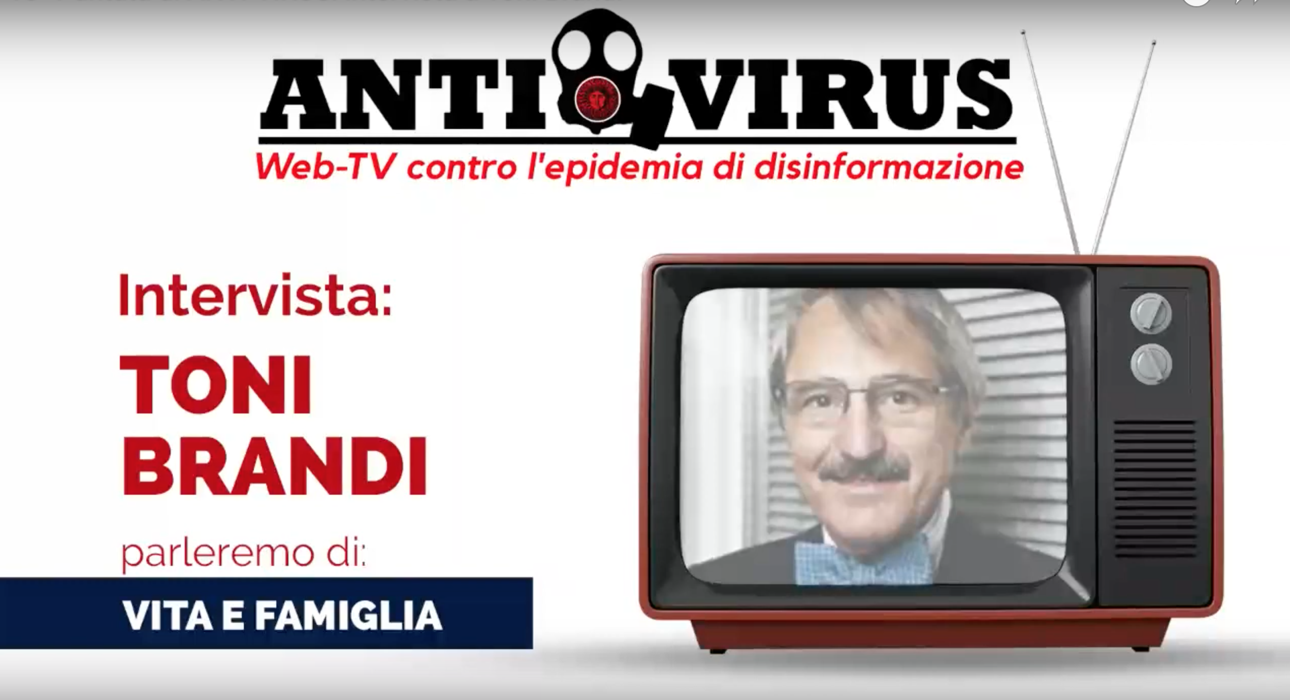 «Coronavirus: minaccia alla vita?». Toni Brandi intervistato su AntiVirus 1